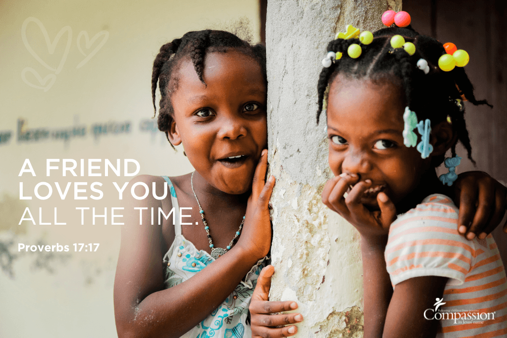 A friend loves you all the time Bible verses